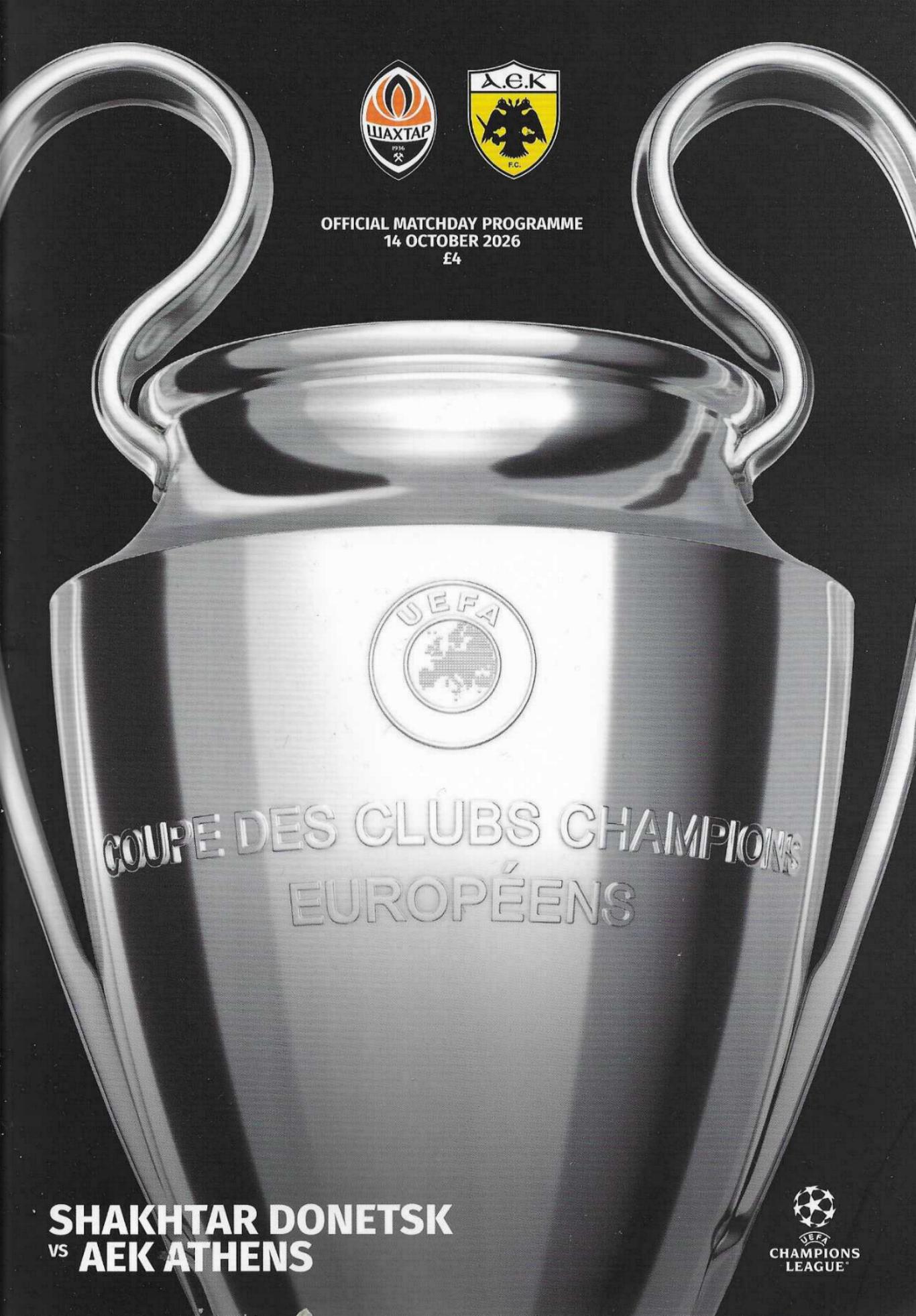 2026/27 CHAMPIONS LEAGUE - SHAKHTAR DONETSK v AEK ATHENS